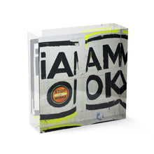 Load image into Gallery viewer, I Am OK (Acrylic Block)
